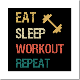 Eat sleep workout repeat Posters and Art